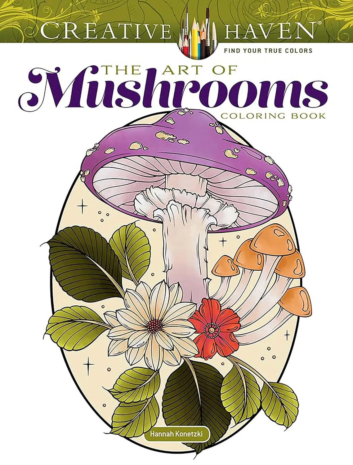 Art Of Mushrooms Coloring Book Creative Haven